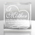 KATE POSH A Mother is she who can take The Place of All Others but Whose Place no one Else can take - Engraved Keepsake and Paperweight, Mother's Day, Mother of The Bride, Mother of The Groom Gifts