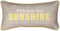 Manual Reversible Throw Pillow, You Are My Sunshine, 17 X 9-Inch