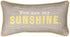 Manual Reversible Throw Pillow, You Are My Sunshine, 17 X 9-Inch