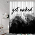Black Ombre Shower Curtain Get Naked Shower Curtain White Grey Funny Cute Art Fonts Quotes Fabric Shower Curtain Set for Bathroom Decor Waterproof with Hooks, 72 x 72 Inches