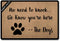 AMING mats Funny Home Decor Personalized Door Mats(23.6 X 15.7 in) with Anti-Slip Rubber Back Doormat Gift Door Mat for The Entrance Way (No Need to Knock We Know You're Here The Dog)