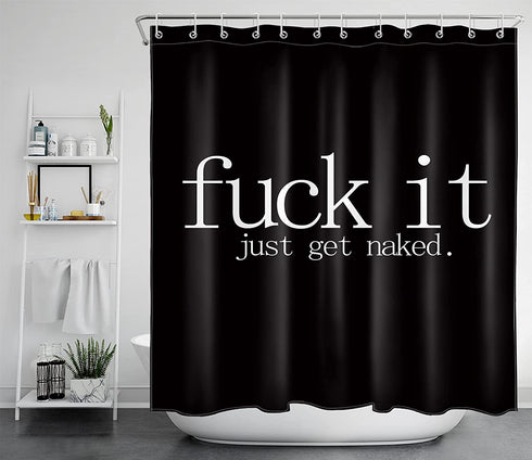 LB Fuck It Get Naked Shower Curtain Funny Quotes Black and White Shower Curtains for Adults Men Women Bathroom Decor with 12 Hooks 72x72 inch Waterproof Polyester Fabric