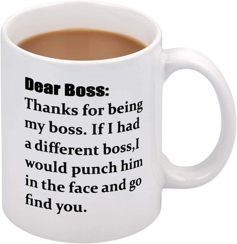 Dear Boss Coffee Mugs for Boss Day Mugs for Boss Funny Boss Mug for Boss on Boss Day 11Oz