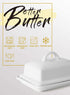 Better Butter Porcelain Butter Dish with Lid - Large Butter Holder for 8oz European Butter and 2 Sticks of East West Coast Butter, White