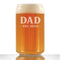 Dad Est 2022 - New Father Beer Can Pint Glass Gift for First Time Parents - Bold 16 Oz Glasses
