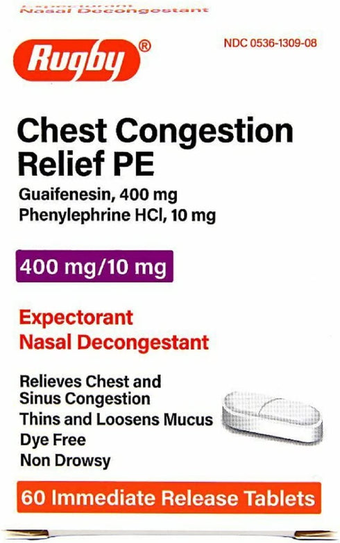 Rugby Chest Congestion Relief PE Guaifenesin 400 mg / Phenylephrine HCl 10 mg Expectorant Nasal Decongestant Relieves Chest & Sinus Congestion - 60 Immediate Release Tablets
