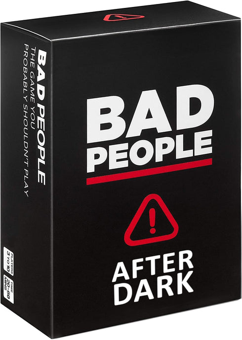 BAD PEOPLE - After Dark Expansion Pack (100 New Question Cards) - The Game You Probably Shouldn't Play