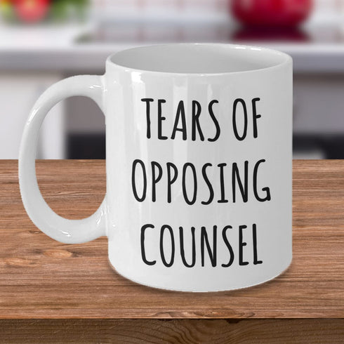 Lawyer Mug, Tears of Opposing Counsel Coffee Mug, Funny Lawyer Gifts, Lawyer Coffee Cup