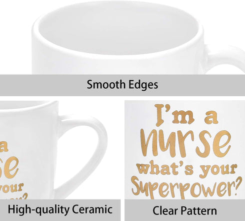Nurse Gifts for Women Men Nurse Coffee Mug Im a Nurse Whats Your Superpower Mug Nurses Week Gifts Nursing Gifts for Nurses Student Nurse Graduation Gifts for Women Birthday Gifts for Nurses 12 Oz