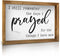 Putuo Decor I Still Remember the Days I Prayed for the Things I Have Now Sign, Modern Farmhouse Christian Wall Decor for Kitchen, Home, Living Room, 11 x 15.6 Inches Rustic Wood Framed Hanging Plaque