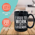 Workplace Coffee Mug 15 oz, I Used To Work With Legends Move Away Goodbye Leaving Retirement Farewell Thank You Cup Appreciation For Coworker Teamwork Colleague Boss Leader, Black
