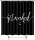TAMOC Get Naked Shower Curtain Funny Quotes Shower Curtain with 12 Hooks, Waterproof Durable Shower Curtain for Bathroom, Black and White Modern Bathroom Decor, 69" — 70"