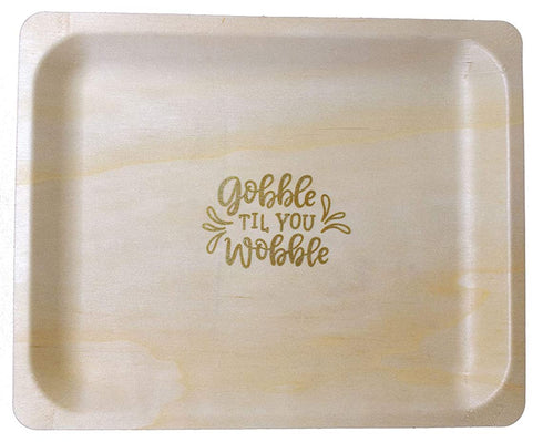 Perfect Stix - 10" Wood Plate "Gobble Til You Wobble" - 10" Disposable Wooden Plates with Thanksgiving Theme Print"Gobble Til You Wobble"- Pack of 25ct, Gobble Plates