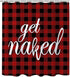 AZNWXY Get Naked Shower Curtain,Funny Naked Black Red Buffalo Check Plaid Shower Curtain,Durable Fabric Waterproof Bathroom Decor Curtain with Hooks,72x72inch