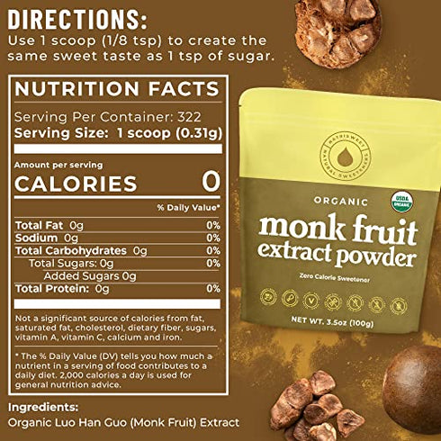 Organic Monk Fruit Extract, 3.5 oz, 322 Servings, Pure USDA Organic Monk Fruit Sweetener with No Fillers Zero Calories, Zero Carbs, Keto & Paleo Friendly Sugar Substitute, 322 Servings by NatriSweet