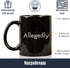 MargoDream Lawyer Gifts Appreciation Funny Mug Allegedly Coffee Cup Gift For Men For Woman Black 11 Oz