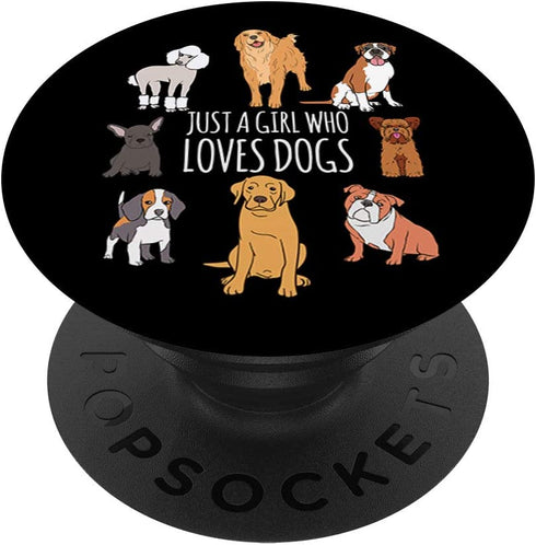Fun Dog Puppy Lover Themed | Cute Just A Girl Who Loves Dogs PopSockets Swappable PopGrip