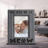 BELLA BUSTA- You Had Me at Meow- Cat Frame-Pet Frame-Engraved Leather Picture Frame(4 x 6 Vertical)