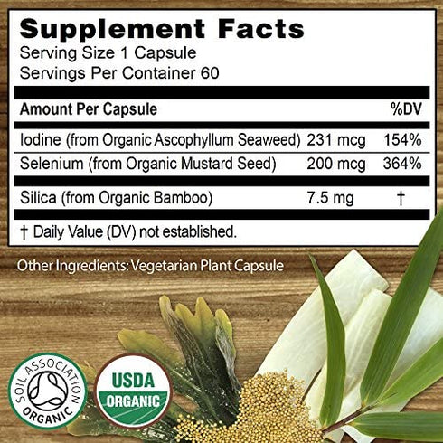 Organic Selenium 200 mcg with Iodine and Silica All from Certified Organic Whole Foods - Two Month Supply