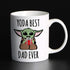 Baby Yoda Gifts for Dad, Best Dad Ever Coffee Mug for New Dad To Be Men Fathers' Day Gift Birthday Present from Daughter Son Wife (Yoda Dad)
