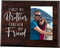 Elegant Signs First My Brother Forever My Friend - Wood Picture Frame Holds 4x6 Photo - Sibling Gift for Adults, Teens, or Kids