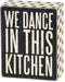 Primitives by Kathy 25192 Polka Dot Trimmed Box Sign, 4" x 5", In This Kitchen