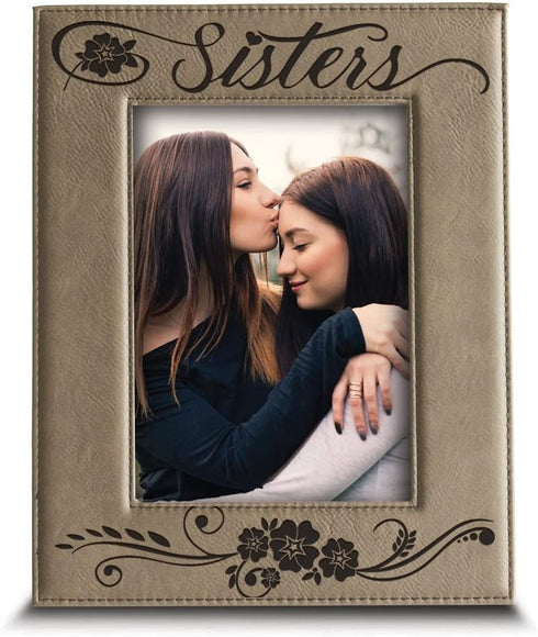 BELLA BUSTA- Sisters Picture Frame- Gift for Sister- Gift for Parents- Engraved Leather Picture Frame (4"x 6" Vertical (Sisters))
