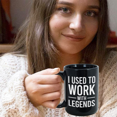Workplace Coffee Mug 15 oz, I Used To Work With Legends Move Away Goodbye Leaving Retirement Farewell Thank You Cup Appreciation For Coworker Teamwork Colleague Boss Leader, Black