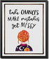 Ms Frizzle Motivational Quote Poster - Take Chances Make Mistakes Get Messy Inspirational Quote - 12x16 UNFRAMED Print Wall Decor - Great Children Gift For Fans Of The Magic School Bus TV Show