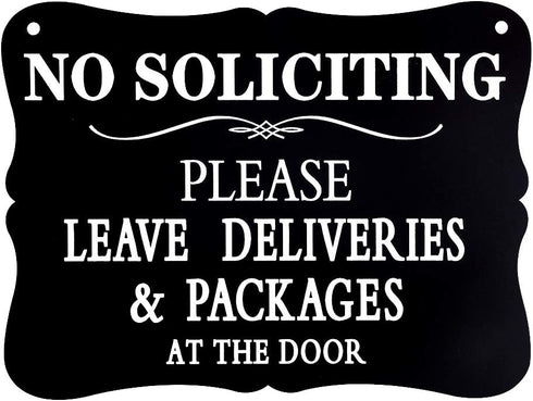 WaaHome Please Leave Deliveries and Packages at The Door Sign, No Soliciting Sign for House Home Door Business, 6''x8''