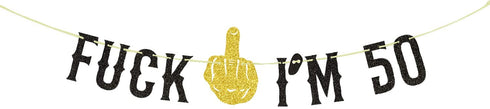 FUUF F*ck I'm 50 Banner, 50th Birthday Bunting Party Decor, Cheers to 50 Years,Funny Fifty Years Old Birthday Party Decorations Black and Gold