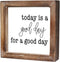 MACVAD Today is A Good Day for A Good Day Inspirational Wood Box Sign for Home Decor,Freestanding Mini Wood Block Sign for Desk,Shelf or Wall Display 6" x 6" x 1.57"