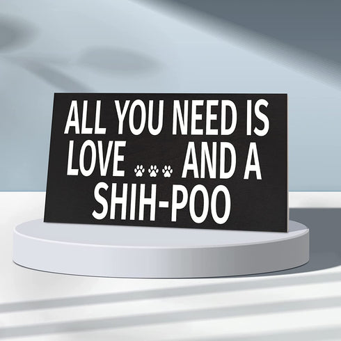 JennyGems Shih-Poo Sign, All You Need Is Love and a Shih-Poo, Wood Sign, 9.5x5.5 Inches, Shihpoo Mom, Shih-poo Gifts, Shih Poo Decor, American Made