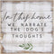 Simply Said, INC Perfect Pallets Petites - in This Home We Narrate The Dog's Thoughts, 8x8 in Wood Sign PET18818
