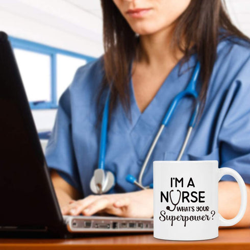 Nurse Mug for Women I™m a Nurse What™s Your Superpower Coffee Mug Nurse Coffee Mug Nurse Week Nurses Graduation Birthday Mug for Nurse Friends Nurse Coffee Cup White 11 Ounce