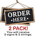 ATX CUSTOM SIGNS - Order Here and Pick Up Here Signs 2 Pack Black and White