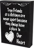 JennyGems True Friends At A Distance Are Never Apart Sign, Friend Gifts, Going Away Gifts For Friends, Long Distance Friendship Sign, 6x8 Inches Wood Wall Hanging, Friends Desk Plaque