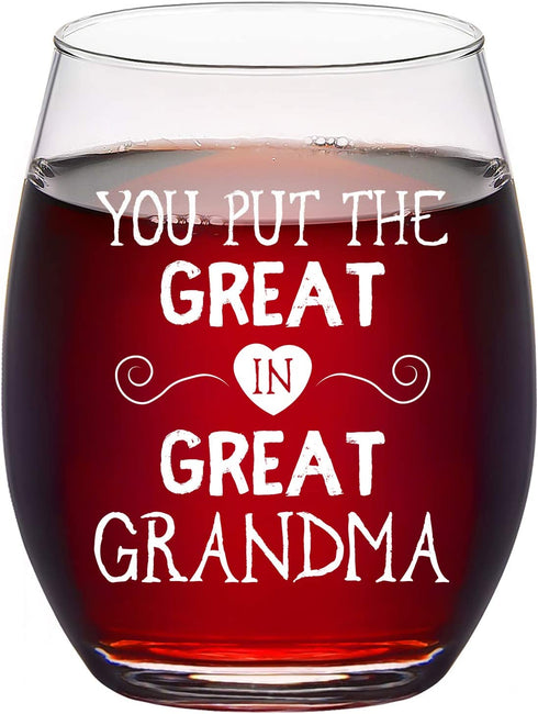 You Put the Great in Great Grandma Stemless Wine Glass, Gifts for Grandma New Grandma to Be Grandmother Mother's Day Birthday Christmas, Funny Grandma Wine Glass from Granddaughter Grandson, 15Oz