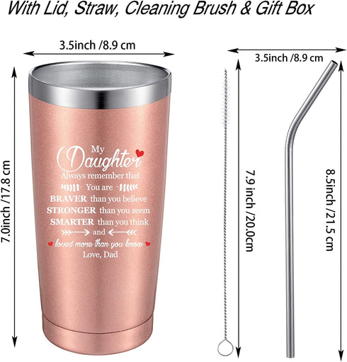 Inspirational Tumbler Gift for Daughter, Daughter Birthday Gift from Dad, Always Remember You are Braver Than You Believe, Christmas Graduation Gifts, 20 oz Mug Tumbler with Straw Lid and Brush