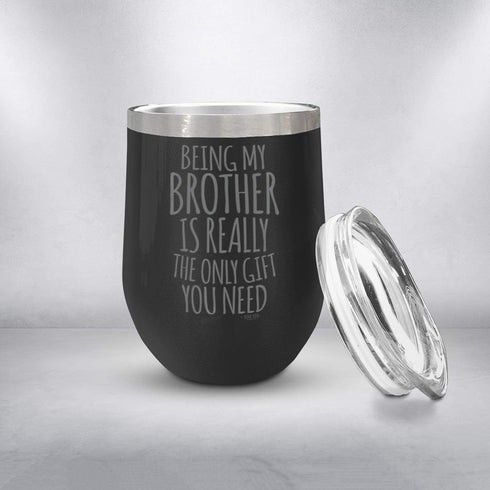 Veracco Being My Brother Is Really The Only You Need Double Wall Insulated Tumbler With Splash Proof Lid Funny For Someone Who Loves Drinking Bachelor Party Favors (Black)