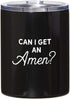 Creative Brands Faithworks - Stainless Steel Insulated Tumbler and Lid, 12-Ounces, Can I Get An Amen