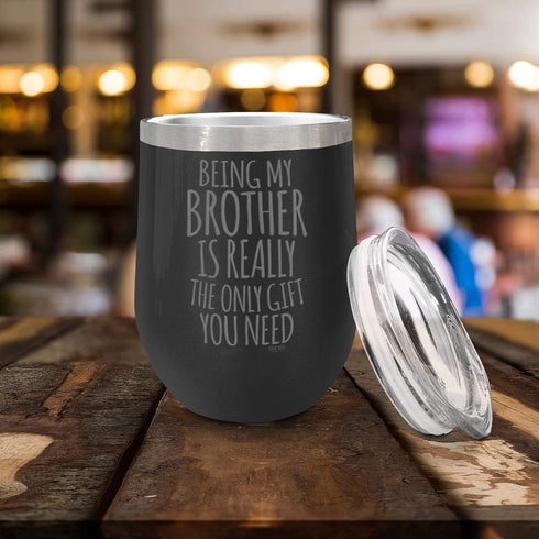 Veracco Being My Brother Is Really The Only You Need Double Wall Insulated Tumbler With Splash Proof Lid Funny For Someone Who Loves Drinking Bachelor Party Favors (Black)