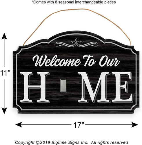 Bigtime Signs Welcome to Our Home - Black Wood Grain Print Door & Wall Decor 8 Interchangeable Holiday Magnets Halloween, Easter, Fall, Christmas, Valentines - Porch Hanging Plaque Decoration