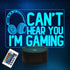 Can't Hear You I'm Gaming Night Light, Headset Graphic Video Games Gamer Gift Funny 3D Illusion Lamp 16 Colors Changing Touch & Remote Control for Men Gamers Teenagers and Kids