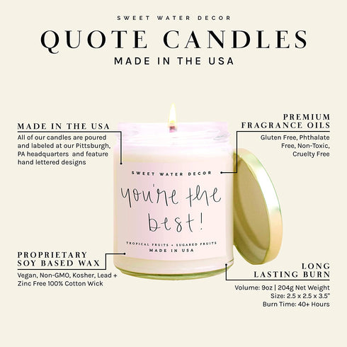 Sweet Water Decor You're The Best Candle | Tropical Fruit and Sugared Orange, Summer Scented Soy Wax Candle for Home | 9oz Clear Jar, 40 Hour Burn Time, Made in The USA