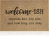 Welcome Mats for Front Door Outdoor Entry Welcome Ish Depends Who You are Doormat Non-Slip Rubber Mat for Home Indoor Farmhouse Funny Kitchen Rugs Balcony Patio Full Brown