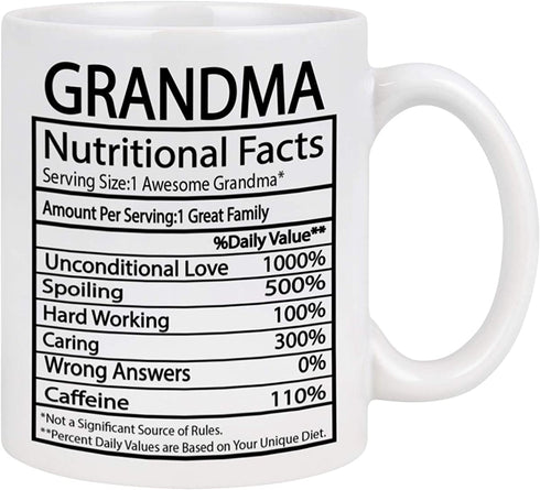 Grandma Nutritional Facts Mug Grandma Gifts Cup Mothers Day Gifts for Grandma Coffee Mug for Mother's Day Birthday Gifts for Grandma 11 Oz
