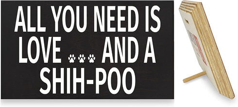 JennyGems Shih-Poo Sign, All You Need Is Love and a Shih-Poo, Wood Sign, 9.5x5.5 Inches, Shihpoo Mom, Shih-poo Gifts, Shih Poo Decor, American Made