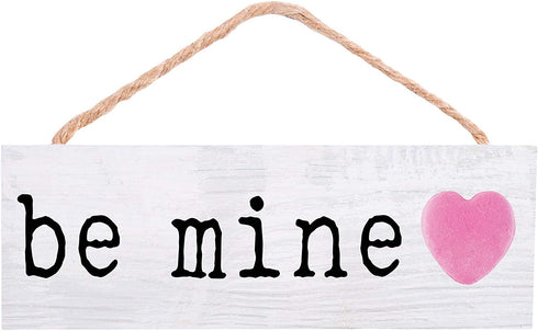 P. Graham Dunn Be Mine Pink Heart 10 x 3.4 Pine Wood Decorative String Sign