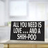 JennyGems Shih-Poo Sign, All You Need Is Love and a Shih-Poo, Wood Sign, 9.5x5.5 Inches, Shihpoo Mom, Shih-poo Gifts, Shih Poo Decor, American Made